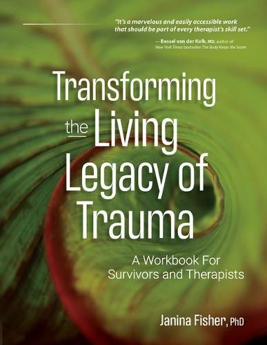 Cover image for Transforming the Living Legacy of Trauma