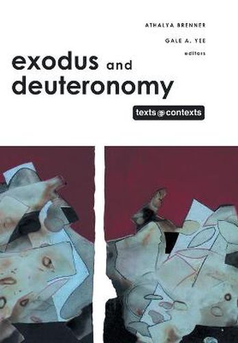 Exodus and Deuteronomy