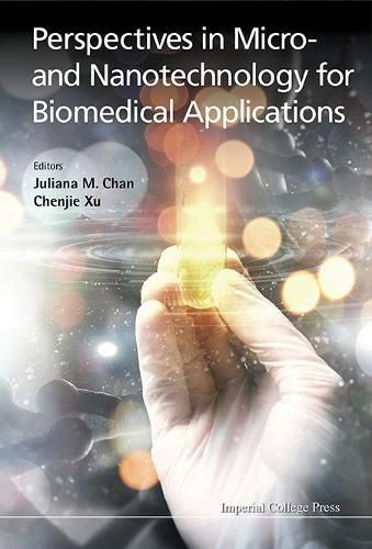 Cover image for Perspectives In Micro- And Nanotechnology For Biomedical Applications