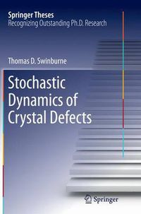 Cover image for Stochastic Dynamics of Crystal Defects