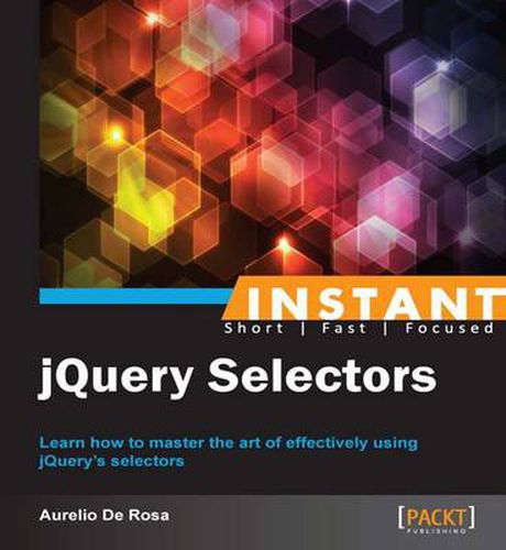 Cover image for Instant jQuery Selectors