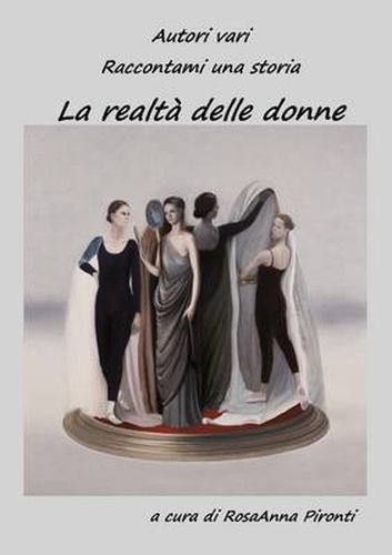 Cover image for Raccontami Una Storia - La Realta Delle Donne