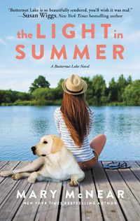 Cover image for The Light in Summer: A Butternut Lake Novel