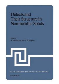 Cover image for Defects and Their Structure in Nonmetallic Solids