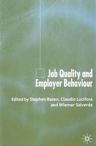 Cover image for Job Quality and Employer Behaviour