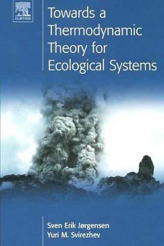 Cover image for Towards a Thermodynamic Theory for Ecological Systems