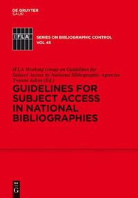 Cover image for Guidelines for Subject Access in National Bibliographies