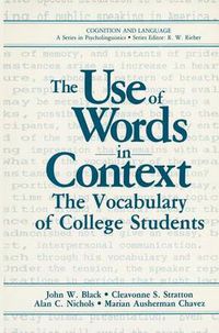 Cover image for The Use of Words in Context: The Vocabulary of Collage Students