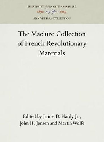 Cover image for The Maclure Collection of French Revolutionary Materials