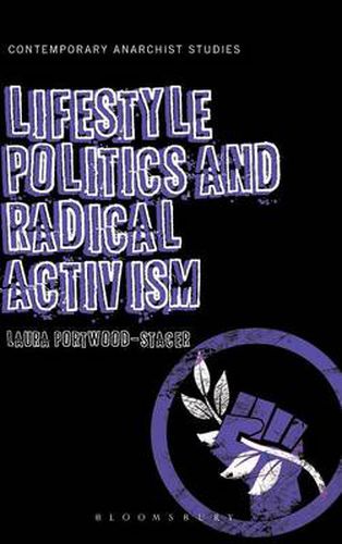 Cover image for Lifestyle Politics and Radical Activism