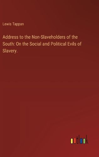 Address to the Non-Slaveholders of the South