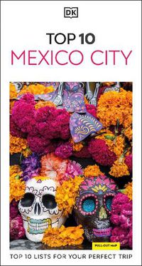 Cover image for DK Top 10 Mexico City