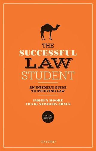 Cover image for The Successful Law Student: An Insider's Guide to Studying Law