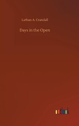 Cover image for Days in the Open