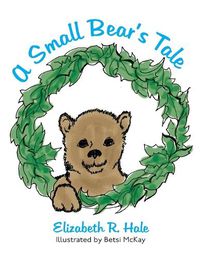 Cover image for A Small Bear's Tale