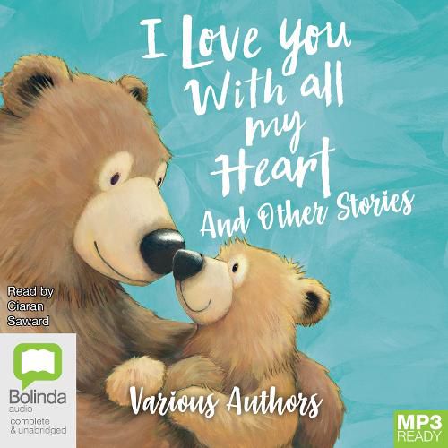 Cover image for I Love You With All My Heart and Other Stories