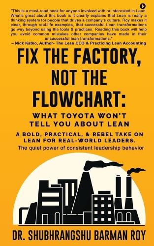 Cover image for Fix the Factory, Not the Flowchart