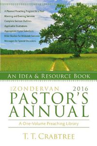 Cover image for The Zondervan 2016 Pastor's Annual: An Idea and Resource Book