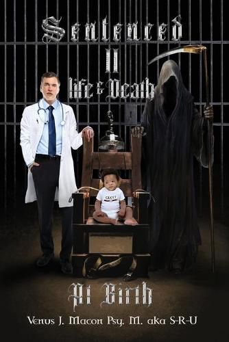 Cover image for Sentenced II Life & Death At Birth