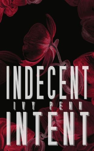 Cover image for Indecent Intent
