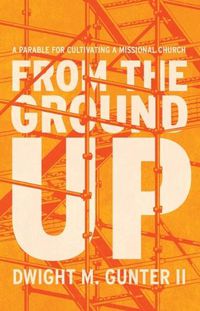 Cover image for From the Ground Up