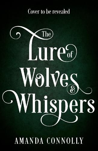 Cover image for The Lure of Wolves and Whispers