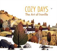 Cover image for Cozy Days: The Art of Iraville