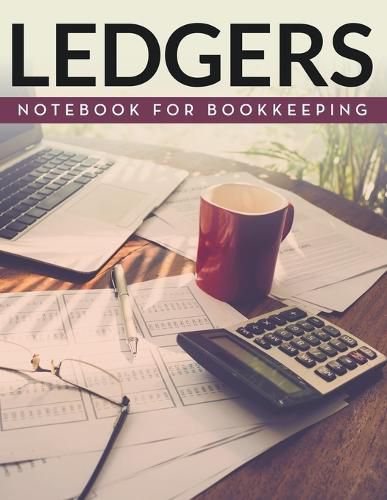 Cover image for Ledger Notebook For Bookkeeping