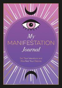 Cover image for My Manifestation Journal