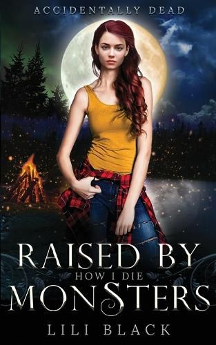 Cover image for How I Die: Raised By Monsters