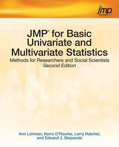 Cover image for JMP for Basic Univariate and Multivariate Statistics: Methods for Researchers and Social Scientists, Second Edition