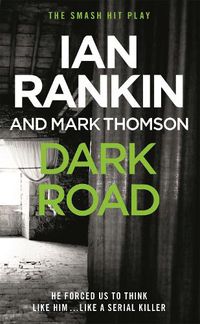 Cover image for Dark Road: From the iconic #1 bestselling author of A SONG FOR THE DARK TIMES