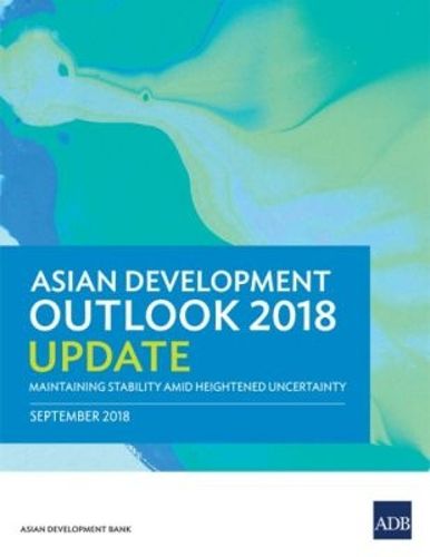 Cover image for Asian Development Outlook 2018 Update: Maintaining Stability Amid Heightened Uncertainty