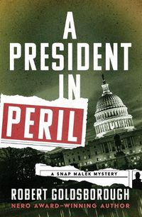 Cover image for A President in Peril