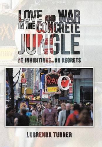 Cover image for Love and War in the Concrete Jungle