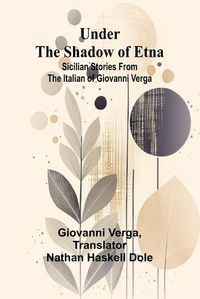 Cover image for Under the Shadow of Etna