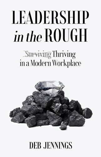 Cover image for Leadership in the Rough