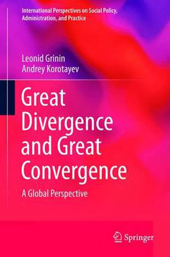 Cover image for Great Divergence and Great Convergence: A Global Perspective