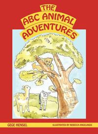 Cover image for The A B C Animal Adventures