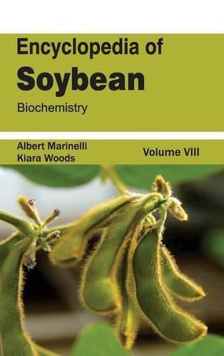 Cover image for Encyclopedia of Soybean: Volume 08 (Biochemistry)