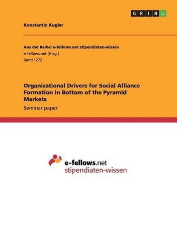 Cover image for Organizational Drivers for Social Alliance Formation in Bottom of the Pyramid Markets