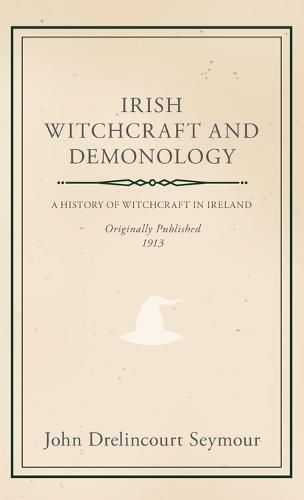 Cover image for Irish Witchcraft and Demonology