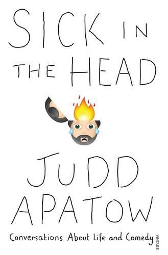 Cover image for Sick in the Head: Conversations About Life and Comedy