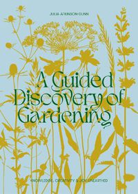 Cover image for A Guided Discovery of Gardening