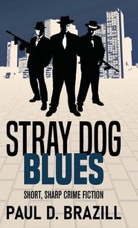 Cover image for Stray Dog Blues