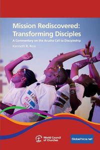 Cover image for Mission Rediscovered: Transforming Disciples