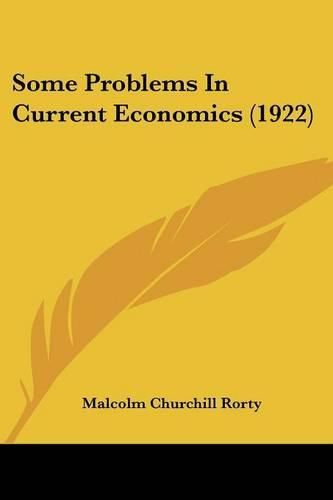 Cover image for Some Problems in Current Economics (1922)