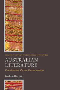 Cover image for Australian Literature: Postcolonialism, Racism, Transnationalism