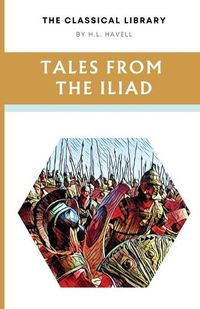 Cover image for Tales from the Iliad