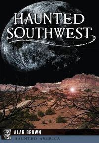 Cover image for Haunted Southwest